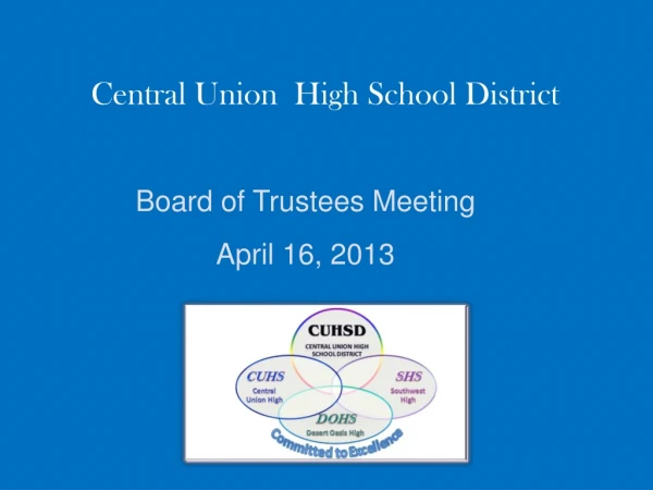 Central Union  High School District