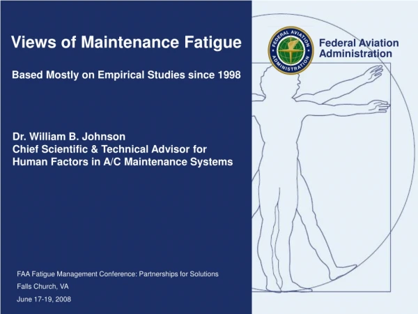 Views of Maintenance Fatigue Based Mostly on Empirical Studies since 1998