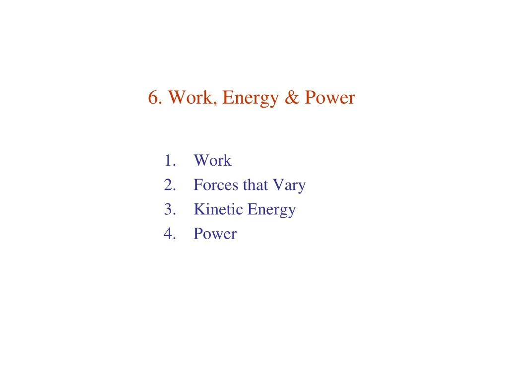 6 work energy power