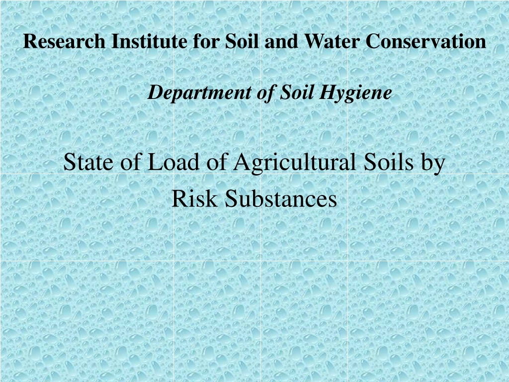 research institute for soil and water conservation department of soil hygiene