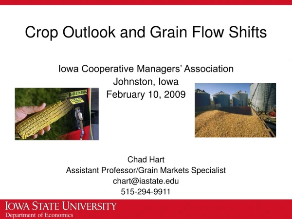 Crop Outlook and Grain Flow Shifts