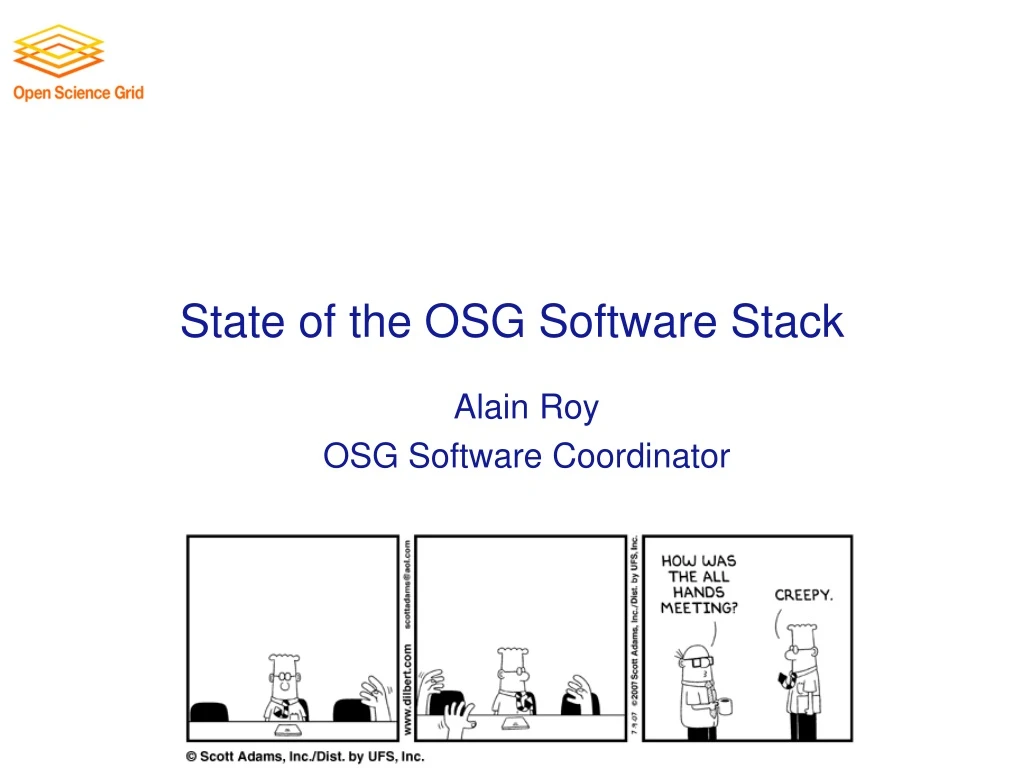 state of the osg software stack