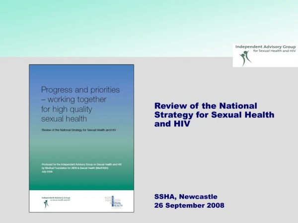 Review of the National Strategy for Sexual Health and HIV SSHA, Newcastle 26 September 2008