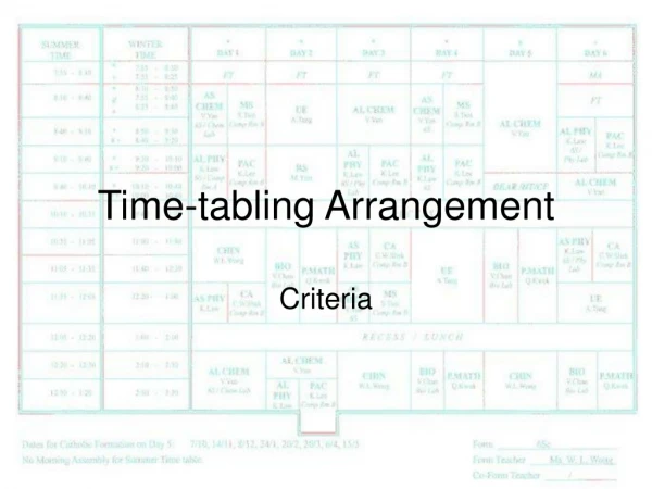 Time-tabling Arrangement