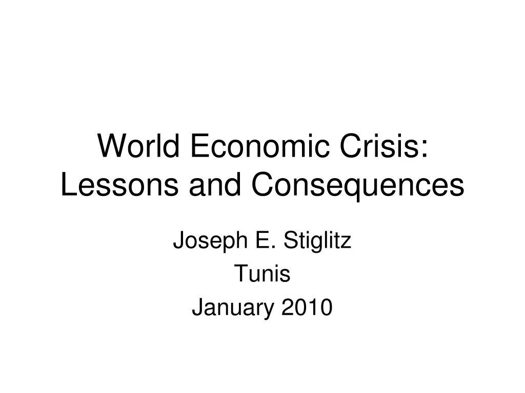 world economic crisis lessons and consequences