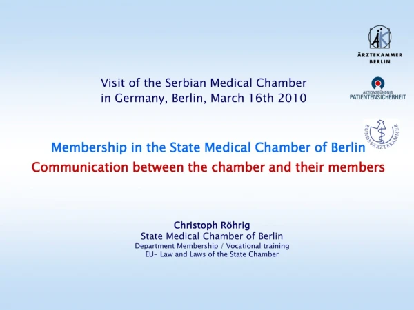 Christoph Röhrig State Medical Chamber of Berlin Department Membership / Vocational training