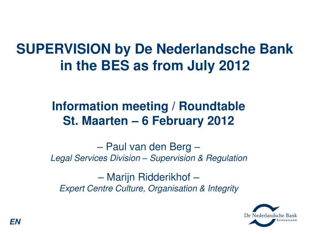 supervision by de nederlandsche bank in the bes as from july 2012