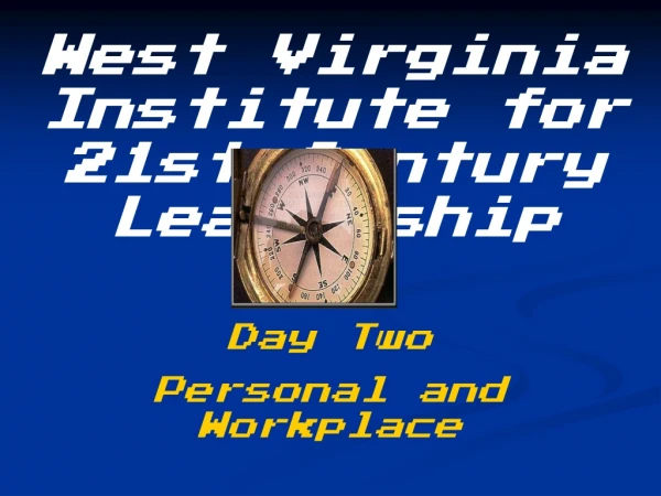 West Virginia Institute for 21st Century Leadership