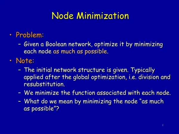 Node Minimization