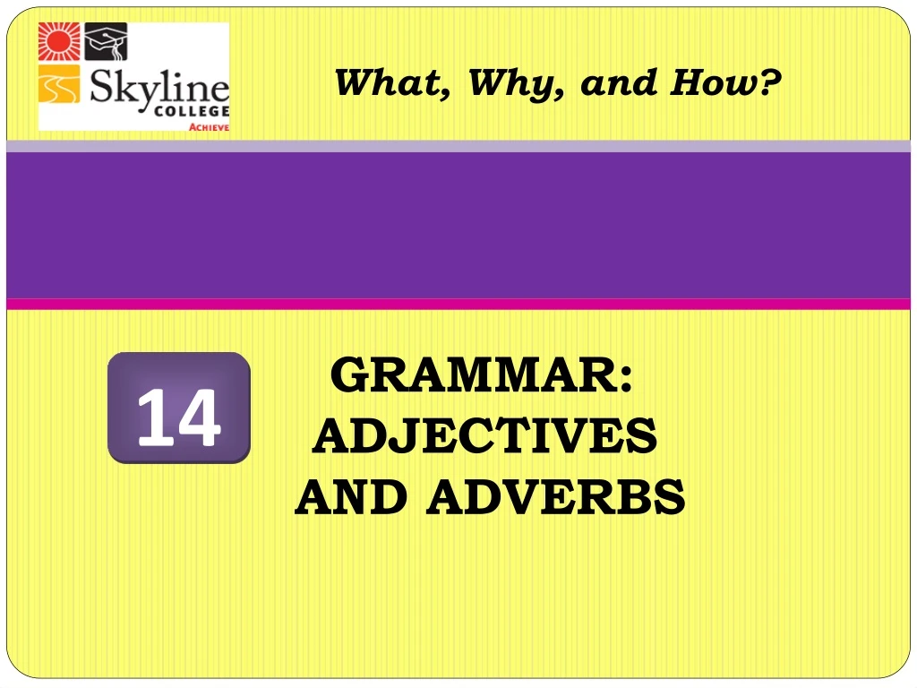 grammar adjectives and adverbs