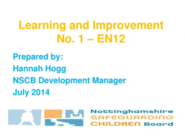 Learning  and Improvement No. 1 – EN12