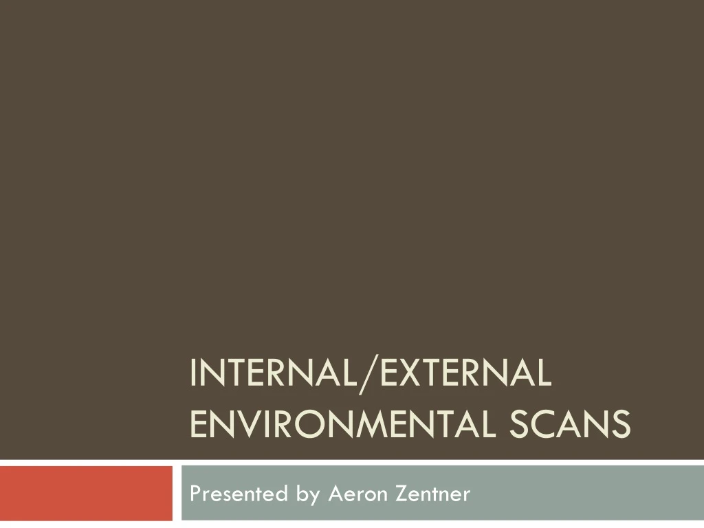 internal external environmental scans