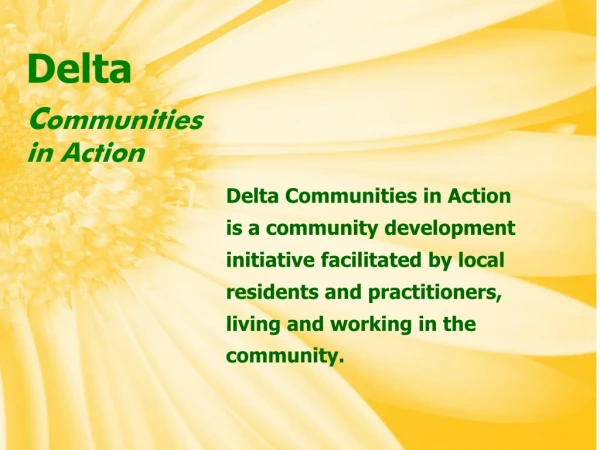 Delta C ommunities in Action