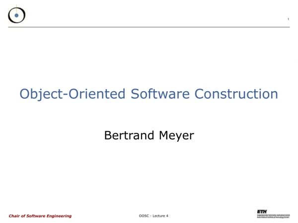 Object-Oriented Software Construction