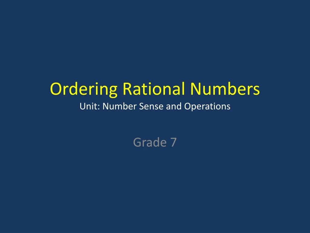 ordering rational numbers unit number sense and operations