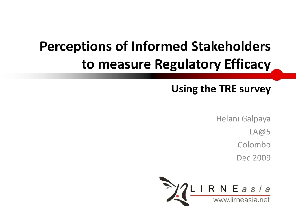 perceptions of informed stakeholders to measure regulatory efficacy