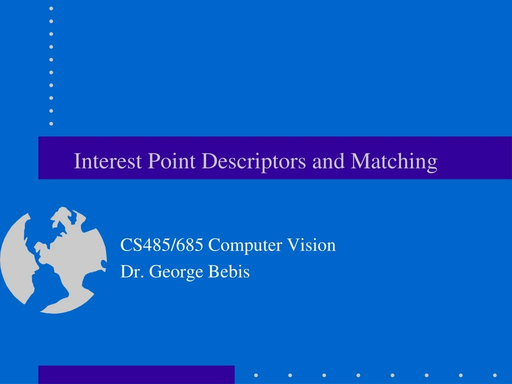 interest point descriptors and matching