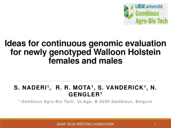 Ideas for continuous genomic evaluation for newly genotyped Walloon Holstein females and males