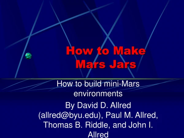 How to Make  Mars Jars