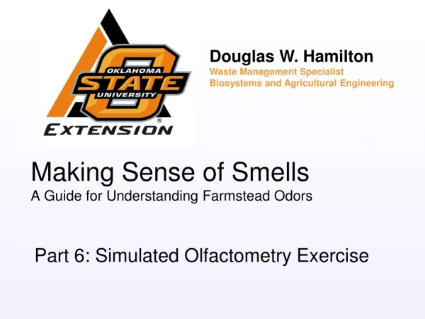 Making Sense of Smells A Guide for Understanding Farmstead Odors