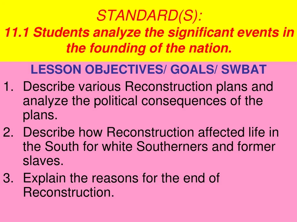 standard s 11 1 students analyze the significant events in the founding of the nation