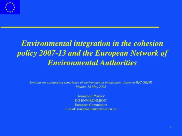 Seminar on exchanging experience of environmental integration,  Interreg IIIC GRDP,