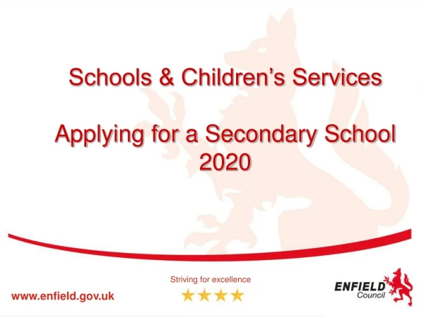 Schools &amp; Children’s Services Applying for a Secondary School 2020