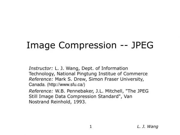 Image Compression -- JPEG