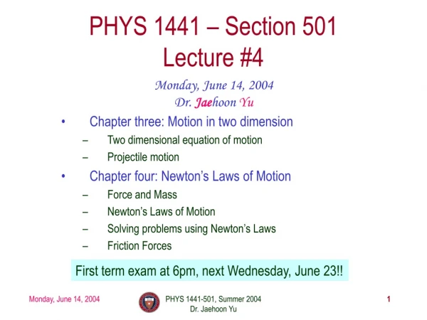 PHYS 1441 – Section 501 Lecture #4