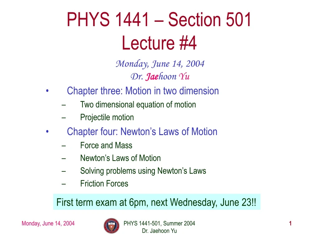 phys 1441 section 501 lecture 4