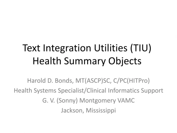 Text Integration Utilities (TIU) Health Summary Objects
