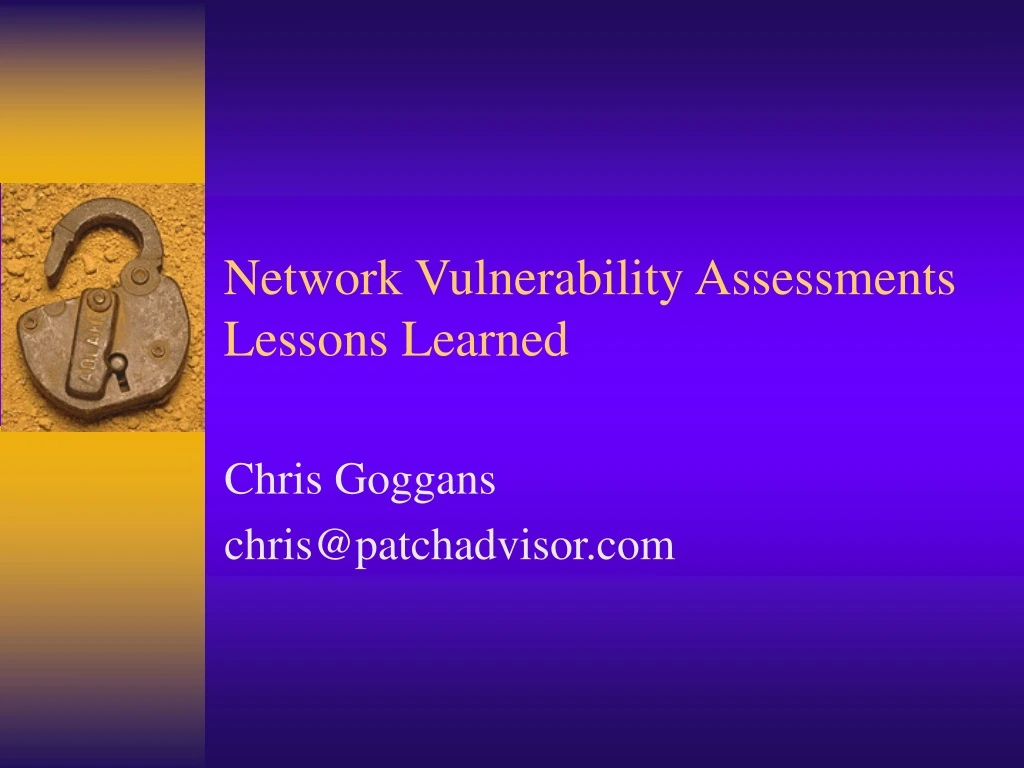 network vulnerability assessments lessons learned