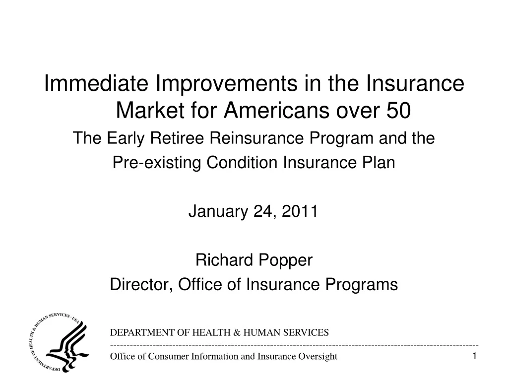 immediate improvements in the insurance market