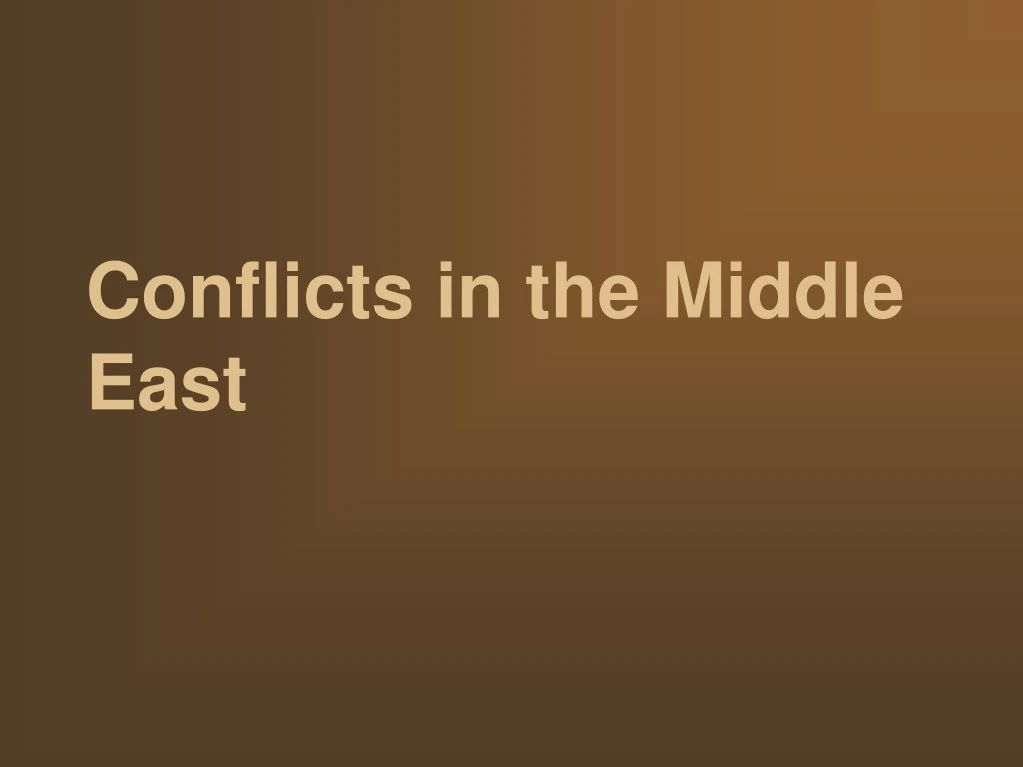 conflicts in the middle east