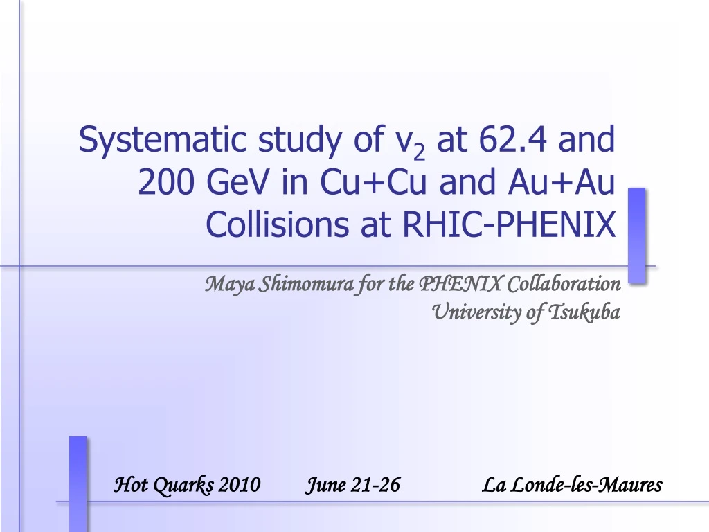 systematic study of v 2 at 62 4 and 200 gev in cu cu and au au collisions at rhic phenix