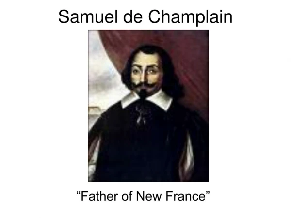 Samuel de Champlain