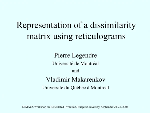 Representation of a dissimilarity matrix using reticulograms