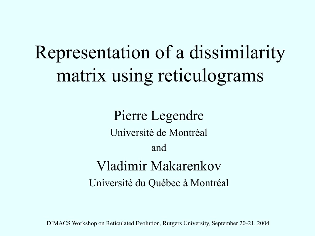 representation of a dissimilarity matrix using reticulograms