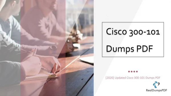 Cisco 300-101 Dumps PDF Quick Tips to Pass 300-101 Exam