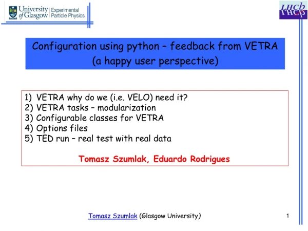 Configuration using python – feedback from VETRA (a happy user perspective)