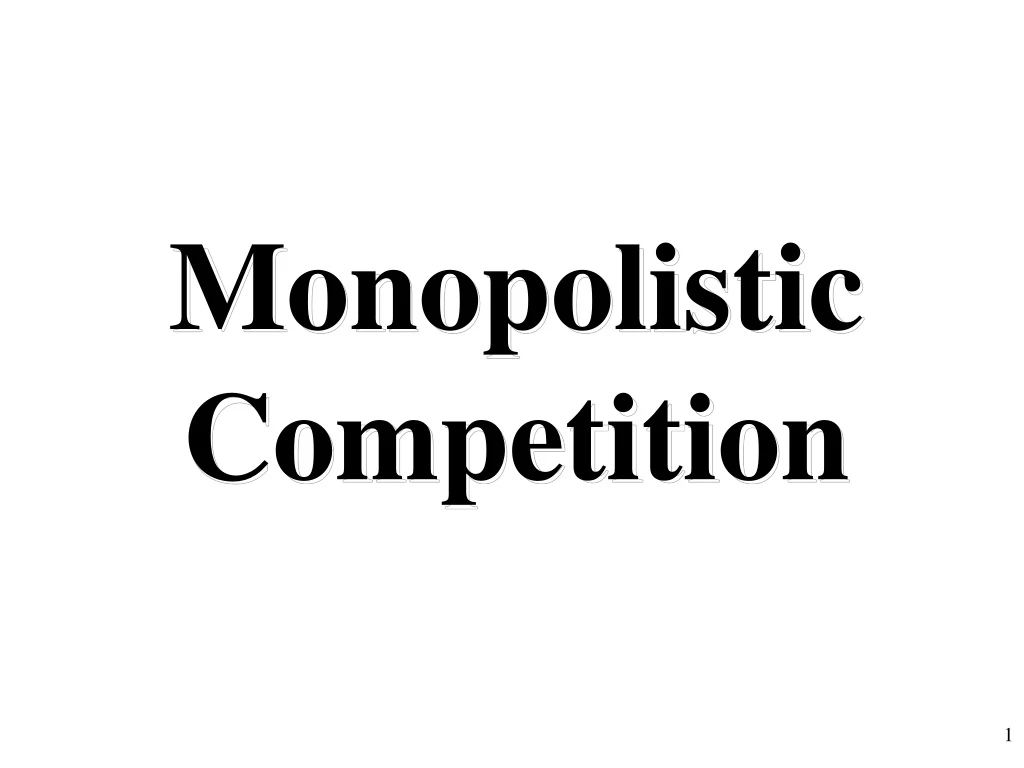 monopolistic competition