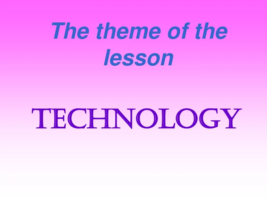 the theme of the lesson