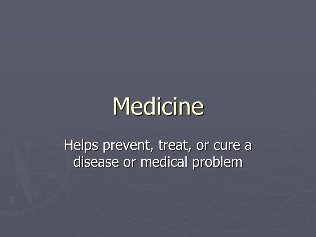 medicine