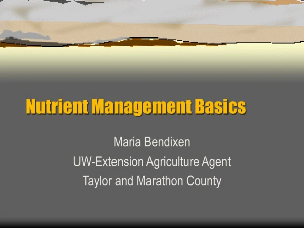 Nutrient Management Basics