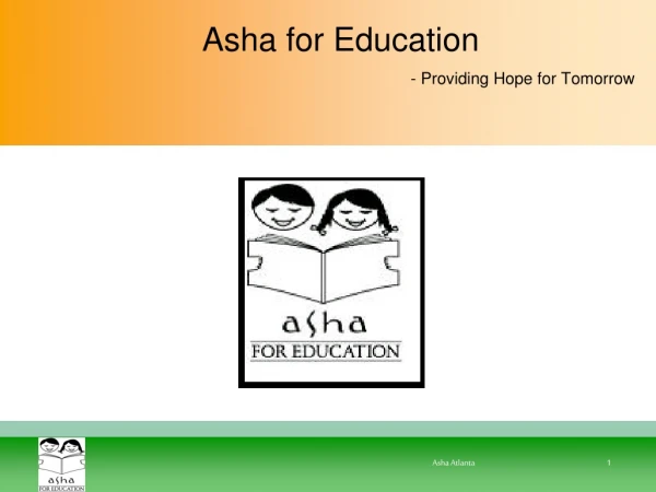 Asha for Education - Providing Hope for Tomorrow