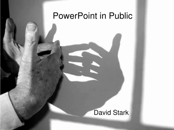 PowerPoint in Public