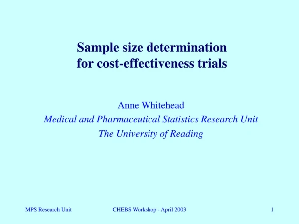 Sample size determination  for cost-effectiveness trials