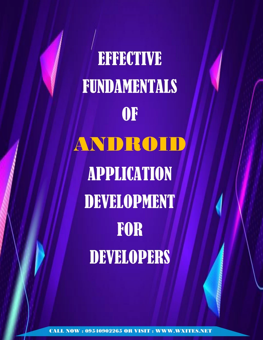 effective fundamentals of android application