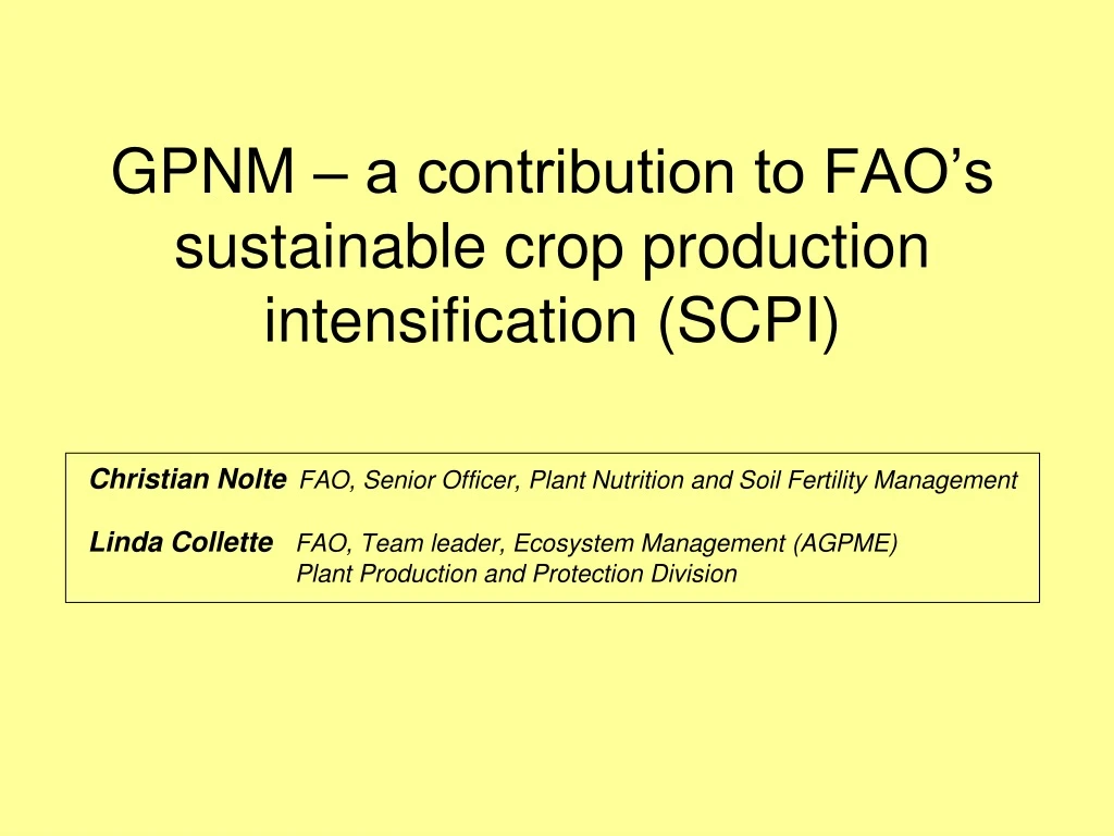 gpnm a contribution to fao s sustainable crop production intensification scpi