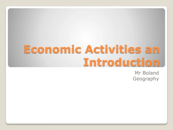Economic Activities an Introduction